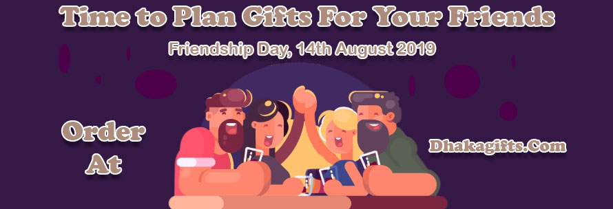 Friendship Day Gifts with Dhakagifts.Com